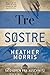 Tre søstre (The Tattooist of Auschwitz, #3)