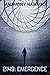 2149: Emergence: A dystopian science fiction novel
