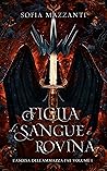Figlia di sangue ...