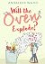 Will the Oven Explode by Andaleeb Wajid Will the Oven Explode by Andaleeb Wajid