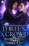 Three's a Crowd