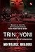 TRINOYONI: The Slaughterer of Sonagachi