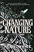 Changing Nature (The Immort...