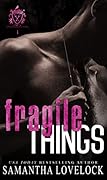 Fragile Things
