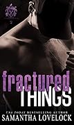 Fractured Things