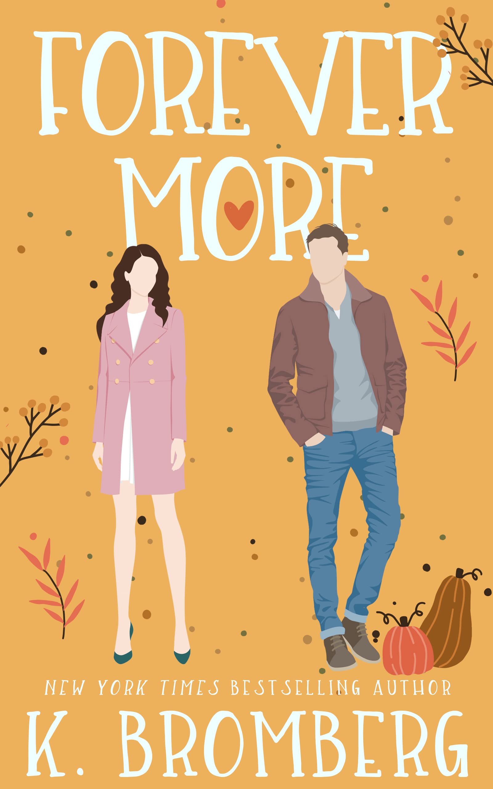 Forever More (Kindle Edition)
