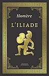L'ILIADE | Homère...