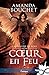 Cœur en feu (La faiseuse de rois, #3)