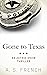 Gone to Texas (The Astrid S...