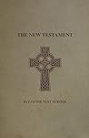 The New Testament: Byzantine Text Version