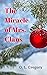 The Miracle of Mrs. Claus by O.L. Gregory
