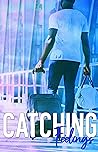 Book cover for Catching Feelings (Catching Flights)