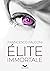 Élite Immortale (Italian Edition)