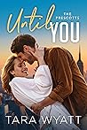 Until You