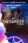Le Messager: Génotype (French Edition)