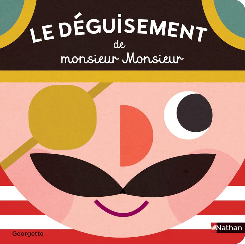 Le déguisement de monsieur Monsieur (Hardcover)