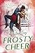 Frosty Cheer by Kristen Fray