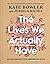 The Lives We Actually Have: 100 Blessings for Imperfect Days