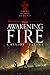 The Awakening Fire