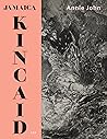 Annie John by Jamaica Kincaid