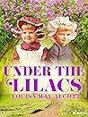 Under the Lilacs