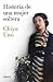Historia de una mujer soltera by Uno Chiyo