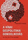 A kínai geopoliti...