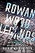Rowan Wood Legends (The Los...