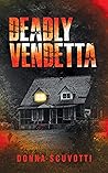 Deadly Vendetta