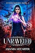 Unraveled