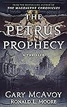 The Petrus Prophecy by Gary McAvoy