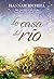 La casa del río (Spanish Edition)