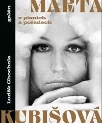 Marta Kubišová v písních a pořadech (Hardcover)