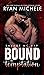 Bound by Temptation (Ravage...