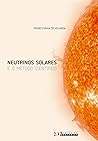 Neutrinos Solares...