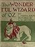 The Wonderful Wizard of Oz by L. Frank Baum