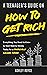 A Teenager's Guide on How to Get Rich by Ashley Royce
