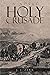 Holy Crusade by J.J. Zerr