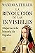 La revolución de las invisi...