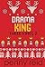 Drama King (Three Kings, #2)