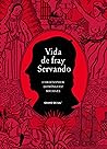 Vida de fray Serv...
