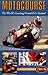 Motocourse 1995-96: The World's Leading Grand Prix Annual