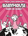 Babymouse, tome 1: Reine du monde !
