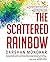 The Scattered Rainbow