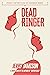 Dead Ringer: Story 3 in the “Tales of Suspense” Series
