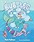 Bubbles by Mark Huffman