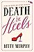 Death in Heels (Dublin Drag...
