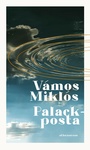 Palackposta by Miklós Vámos
