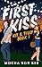 First Kiss (Kit & Tully, #1)