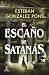 El escaño de Satanás (ESPASA NARRATIVA) (Spanish Edition)